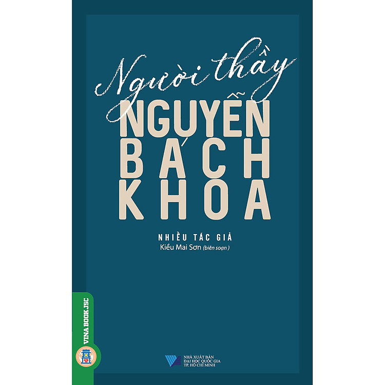 Người Thầy Nguyễn Bách Khoa