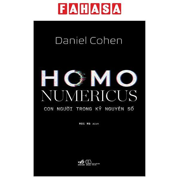 Homo Numericus – Con Người Trong Kỷ Nguyên Số