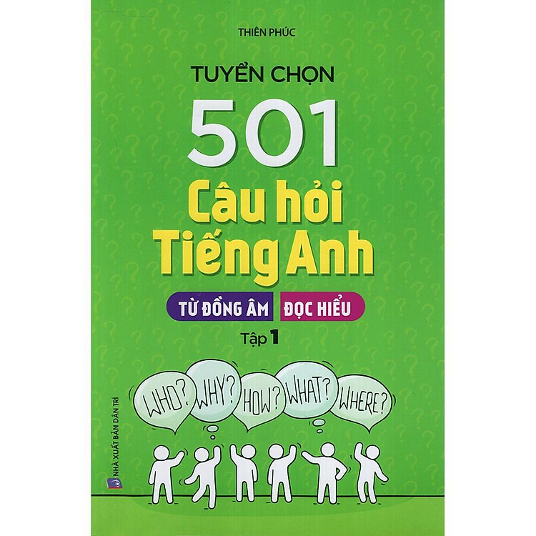 Tuyển Chọn 501 Câu Hỏi Tiếng Anh – Tập 1