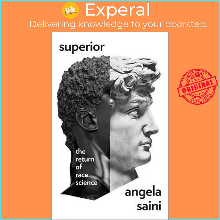 Sách - Superior : The Return of Race Science by Angela Saini (UK edition, paperback)