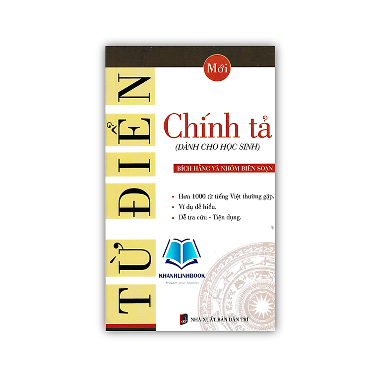 Từ Điển Chính Tả (Dành Cho Học Sinh)