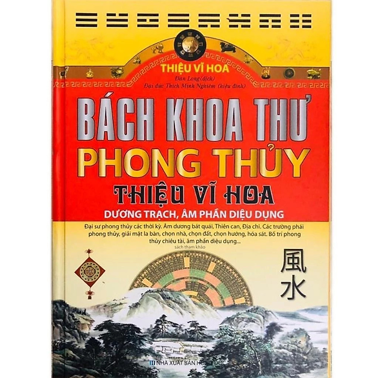 Sách - Bách Khoa Thư Phong Thủy - Dương Trạch, Âm Phần Diệu Dụng - Thiệu Vĩ Hoa - NXB Hồng Đức - Minh Lâm