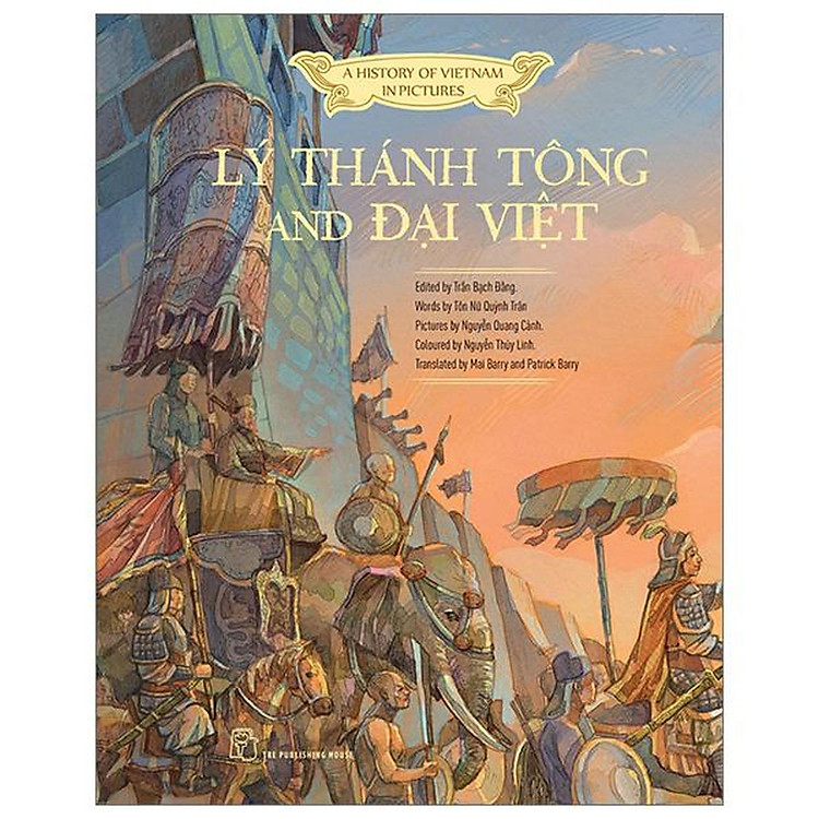 A History Of Vietnam In Pictures: Lý Thánh Tông And Đại Việt (In Colour)