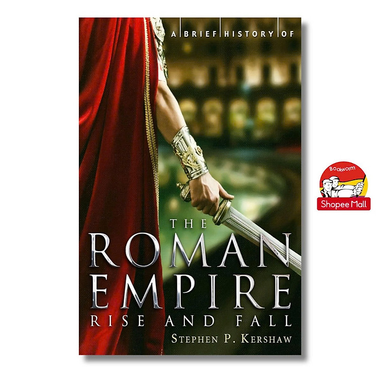 A Brief History of the Roman Empire
