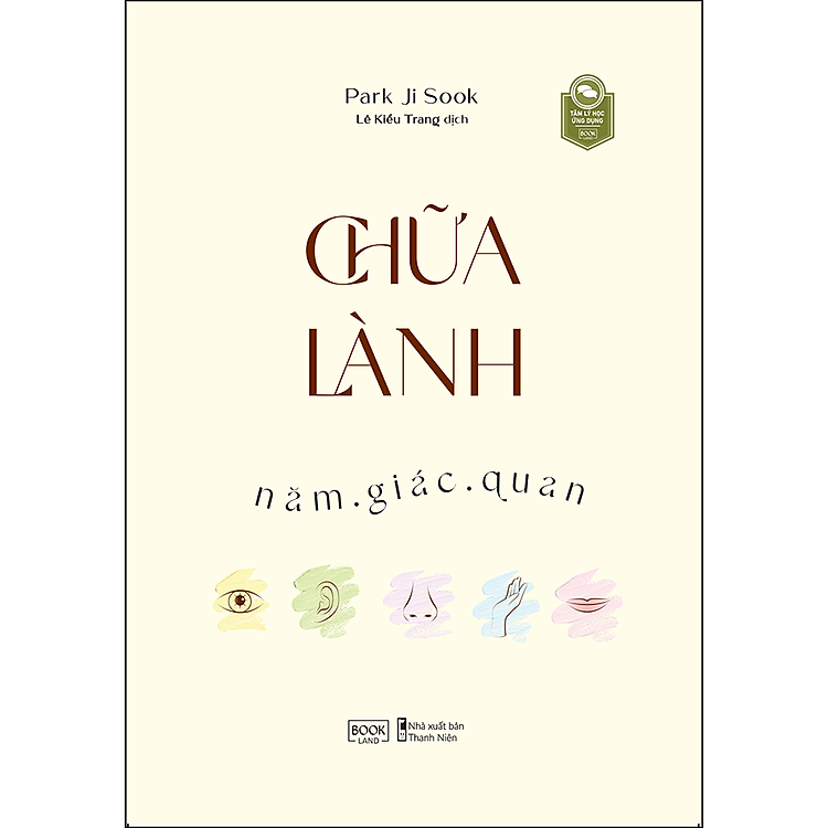 Sách Chữa Lành Năm Giác Quan