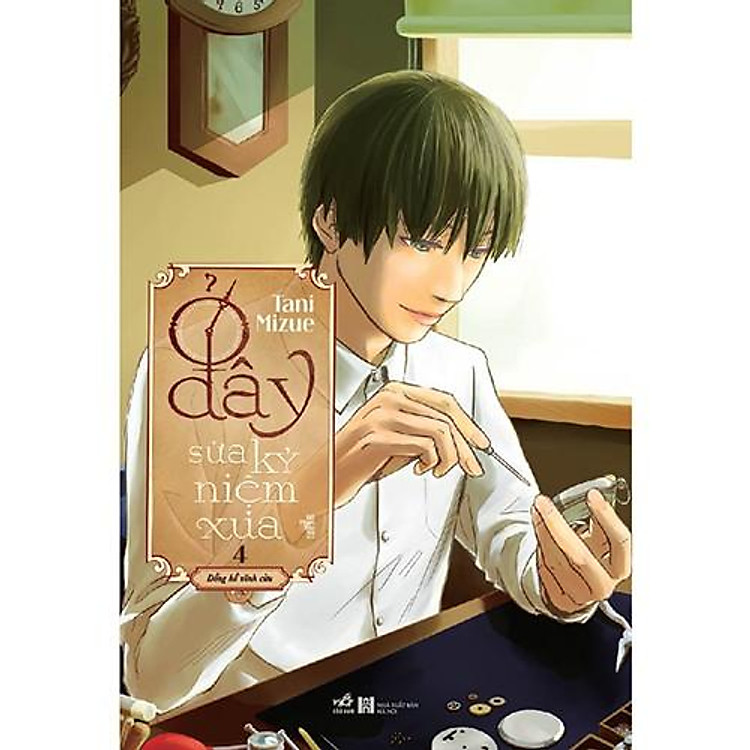 Ở Đây Sửa Kỷ Niệm Xưa (Tập 4)