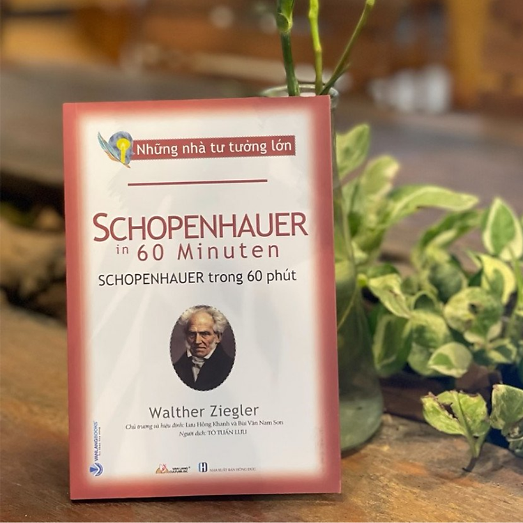 Những Nhà Tư Tưởng Lớn - Schopenhauer Trong 60 Phút - Ảnh 3