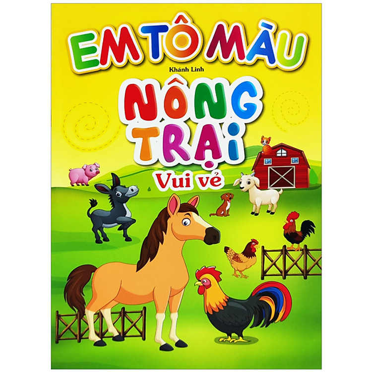 Em Tô Màu – Nông Trại Vui Vẻ