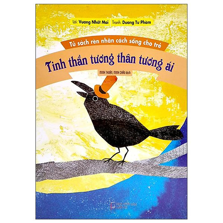 Tủ Sách Rèn Nhân Sách Sống Cho Trẻ – Tinh Thần Tương Thân Tương Ái (Tái Bản 2022)