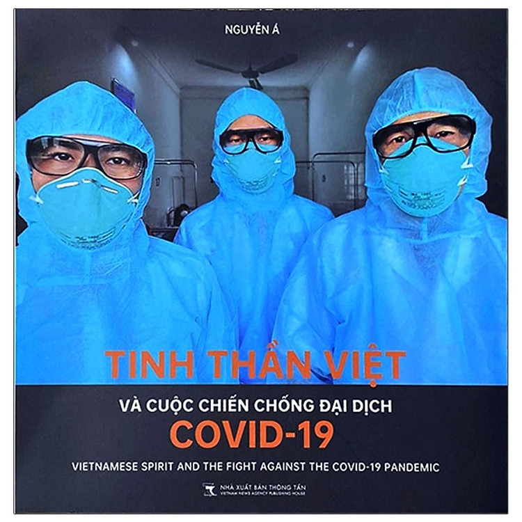 Tinh Thần Việt Và Cuộc Chiến Chống Đại Dịch Covid-19