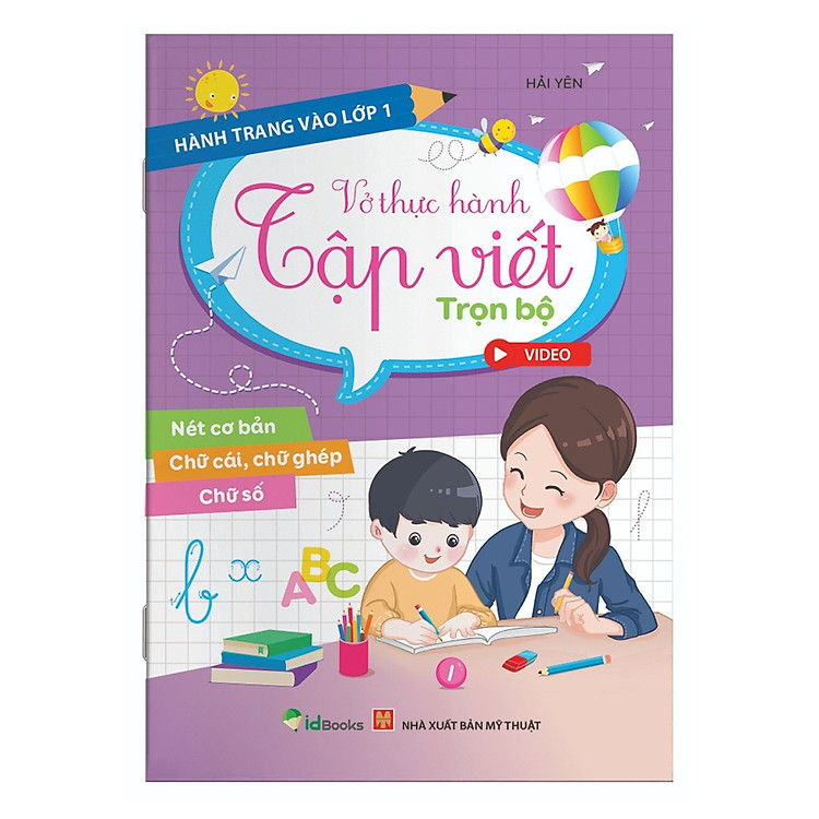 VỞ THỰC HÀNH TẬP VIẾT TRỌN BỘ