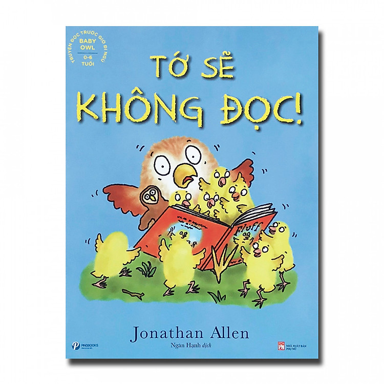 Cú Nhỏ – Tớ Sẽ Không Đọc