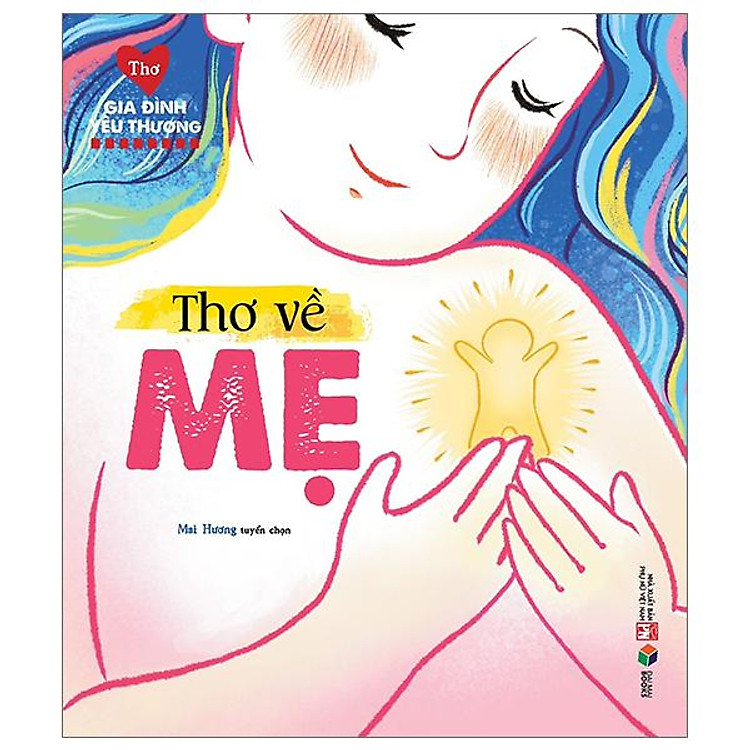 Thơ Gia Đình Yêu Thương – Thơ Về Mẹ