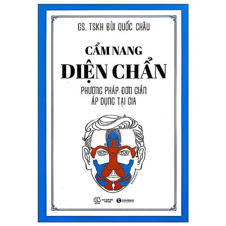Cẩm Nang Diện Chẩn - Phương Pháp Đơn Giản Áp Dụng Tại Gia (Tái Bản 2025) - Bản Quyền