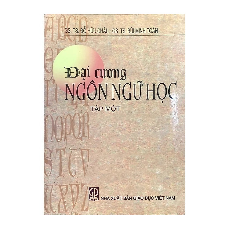 Đại cương ngôn ngữ học – Tập 1