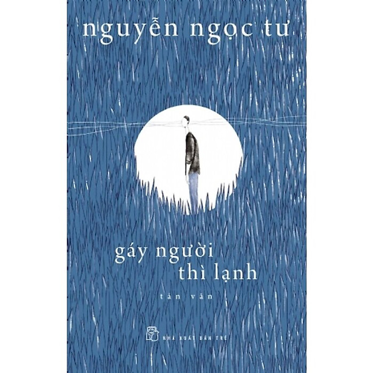 Gáy Người Thì Lạnh – Nguyễn Ngọc Tư