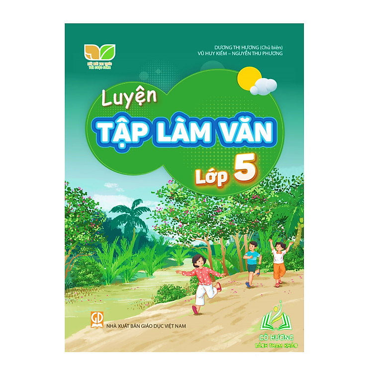 Luyện Tập Làm Văn Lớp 5 (Kết Nối Tri Thức Với Cuộc Sống) - Ảnh 2