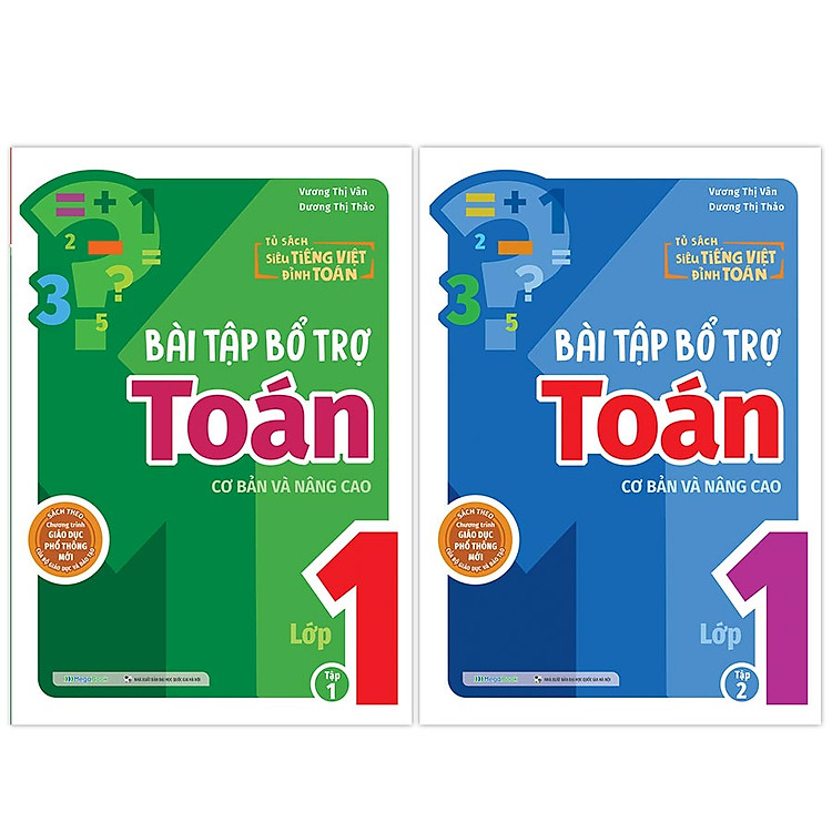 Bài Tập Bổ Trợ Toán – Lớp 1 (Cơ Bản và Nâng Cao)