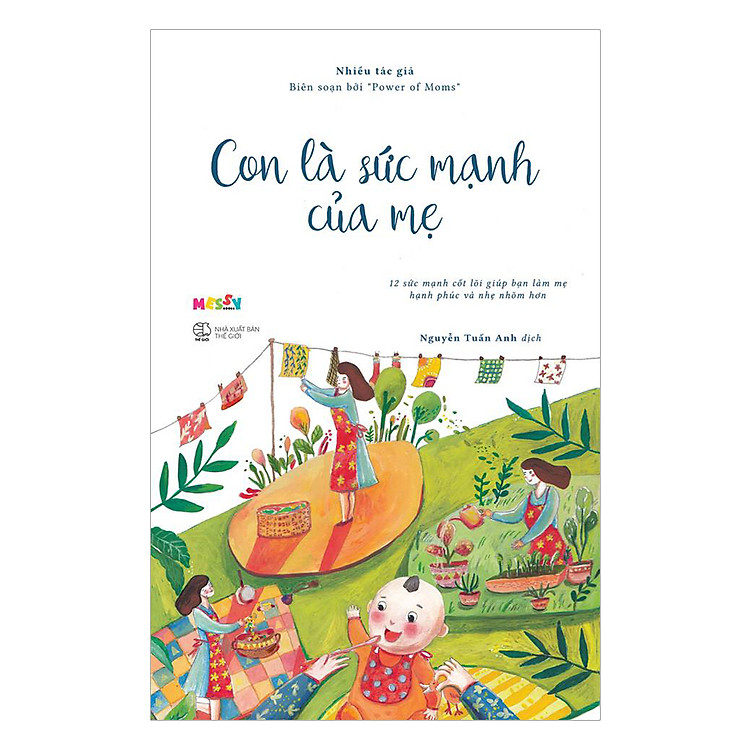 Sách Con Là Sức Mạnh Của Mẹ