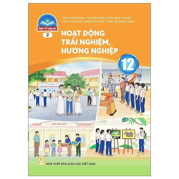 Hoạt Động Trải Nghiệm, Hướng Nghiệp 12 – Bản 2 (Chân Trời)