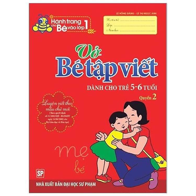 Hành Trang Cho Bé Vào Lớp 1 – Vở Bé Tập Viết (Quyển 2)