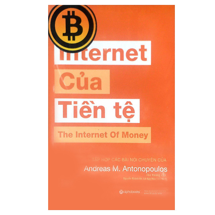 Internet Của Tiền Tệ - Ảnh 3