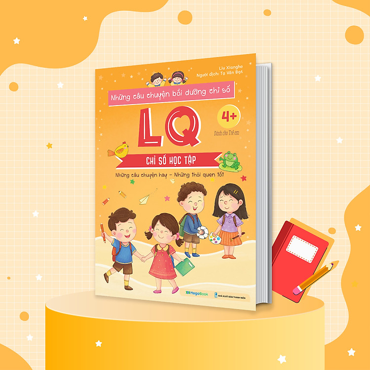 Những Câu Chuyện Bồi Dưỡng Chỉ Số LQ - Ảnh 2