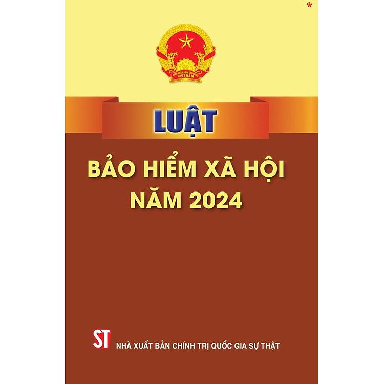 Luật bảo hiểm xã hội năm 2024 – bản in 2024
