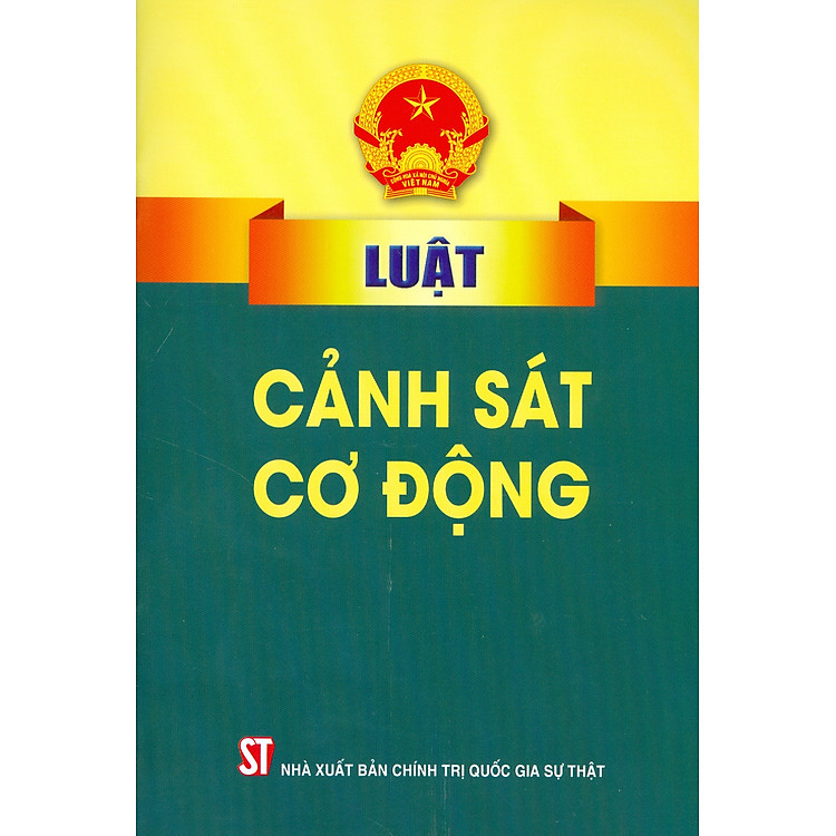 Luật Cảnh Sát Cơ Động (Bản in năm 2022)