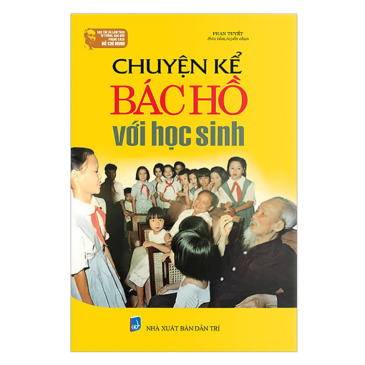 Sách Chuyện Kể Bác Hồ Với Học Sinh