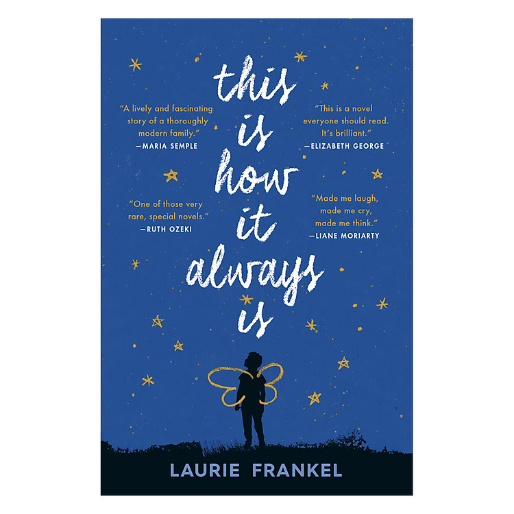 Sách This Is How It Always Is: A Novel