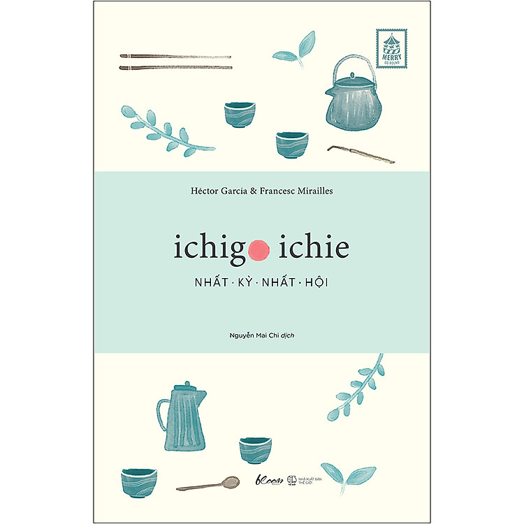 Sách Ichigo Ichie - Nhất Kỳ Nhất Hội