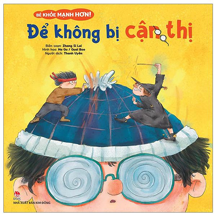 Bé Khỏe Mạnh Hơn! – Để Không Bị Cận Thị