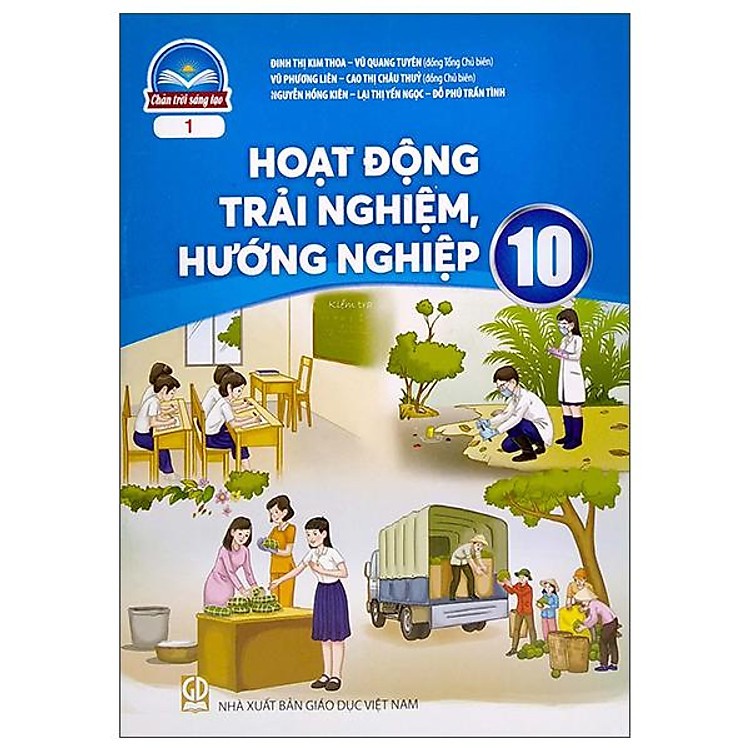 Hoạt Động Trải Nghiệm, Hướng Nghiệp 10 – Bản 1 (Chân Trời Sáng Tạo) (2023)