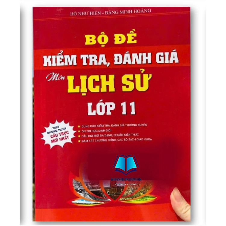 Bộ đề kiểm tra, đánh giá môn Lịch Sử lớp 11