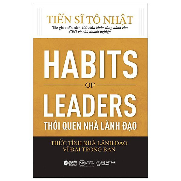 Thói Quen Của Nhà Lãnh Đạo