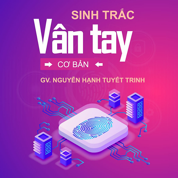 Sinh trắc vân tay cơ bản