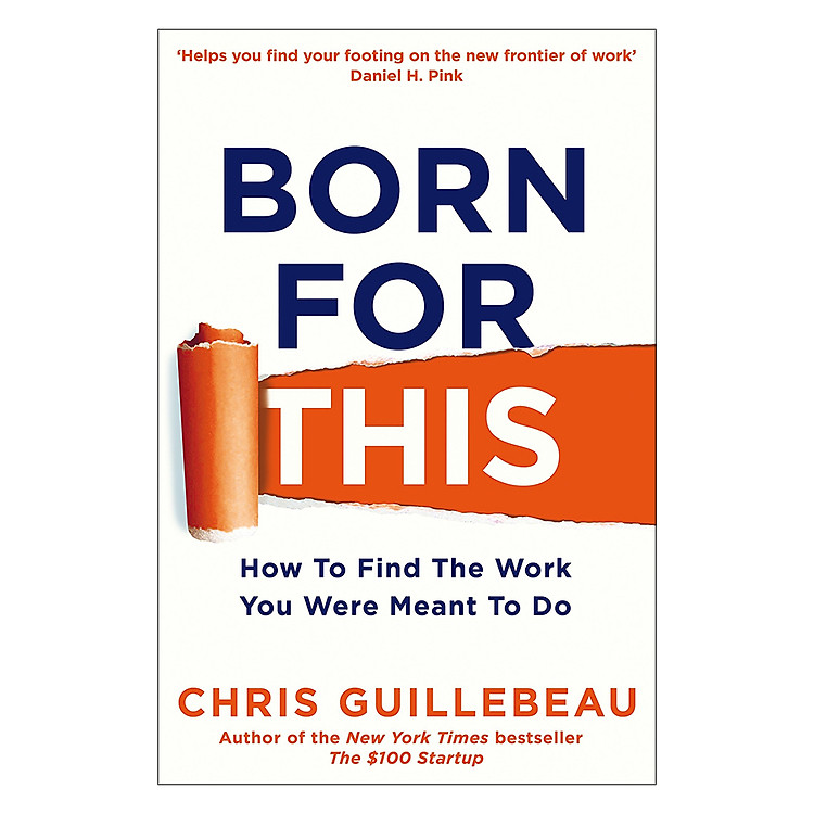 Sách Born For This: How To Find The Work You Were Meant To Do