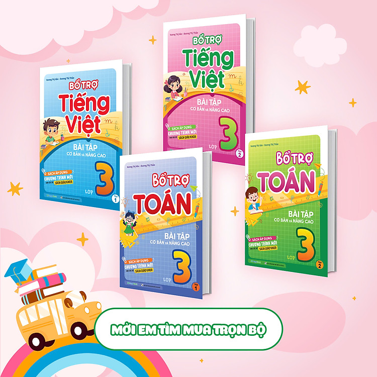 Bổ trợ Tiếng Việt bài tập cơ bản và nâng cao lớp 3 (2 Tập) - Ảnh 7