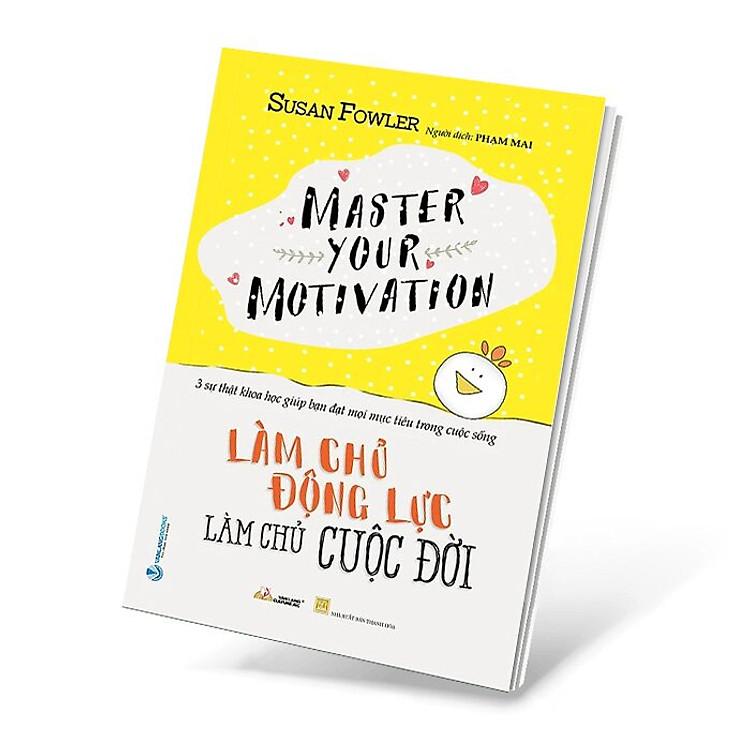 Làm Chủ Động Lực - Làm Chủ Cuộc Đời (VL) - Ảnh 5