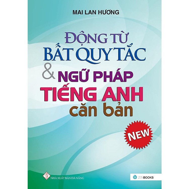 Động Từ Bất Quy Tắc Và Ngữ Pháp Tiếng Anh Cơ Bản