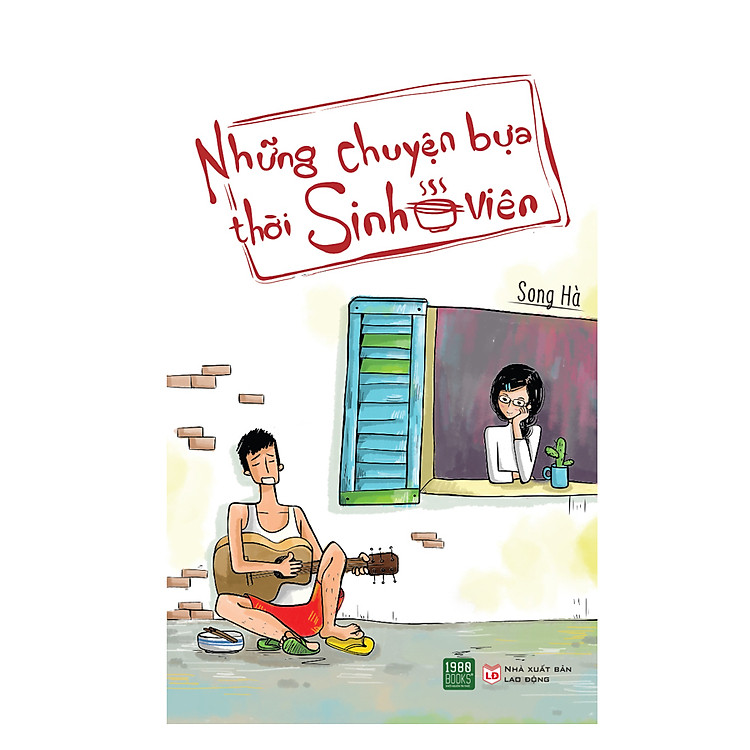Sách Những Chuyện Bựa Thời Sinh Viên