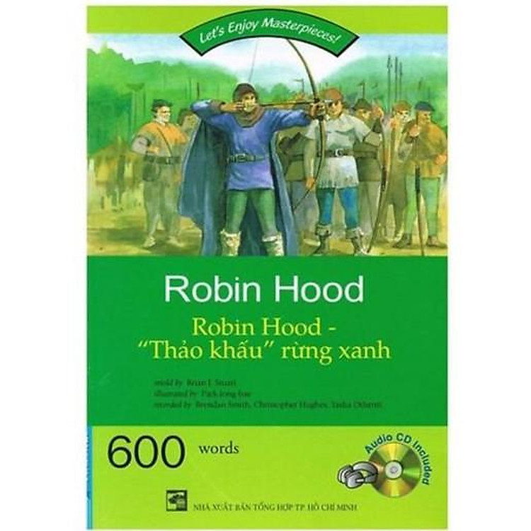 Happy Readers Robin Hood “Thảo khấu” rừng xanh (600 words kèm CD)