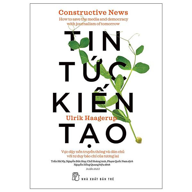 Tin Tức Kiến Tạo - Vực Dậy Nền Truyền Thông Và Dân Chủ Với Tư Duy Báo Chí Của Tương Lai - Ảnh 2