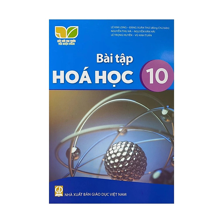 Bài Tập Hóa Học 10 – Kết Nối Tri Thức Với Cuộc Sống