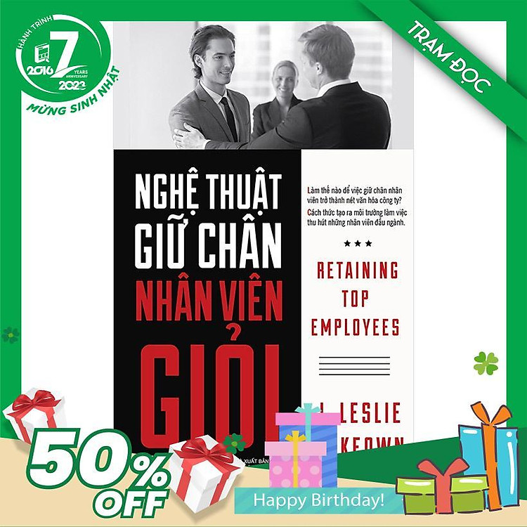 Nghệ Thuật Giữ Chân Nhân Viên Giỏi – Tái bản mới nhất