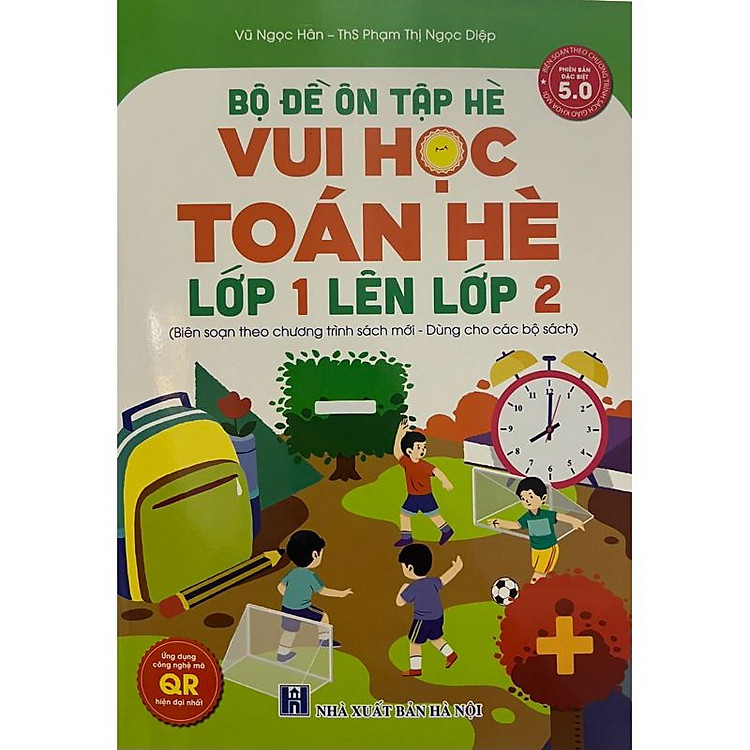 Bộ đề ôn tập hè vui học Toán hè lớp 1 lên lớp 2