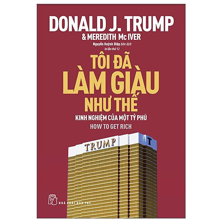 Tôi Đã Làm Giàu Như Thế – Tái Bản
