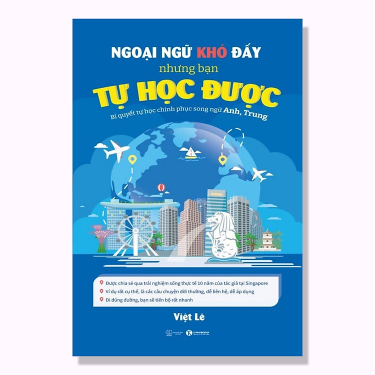 Ngoại Ngữ Khó Đấy Nhưng Bạn Tự Học Được – Cuốn Sách Tự Học Ngoại Ngữ Hay