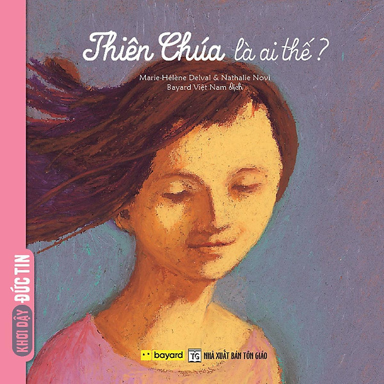 Thiên Chúa Là Ai Thế – Truyện Tranh Thiếu Nhi